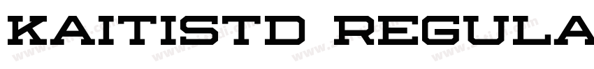 kaitistd regular字体转换